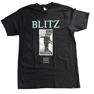 Blitz "Second Empire Justice" Tee Shirts