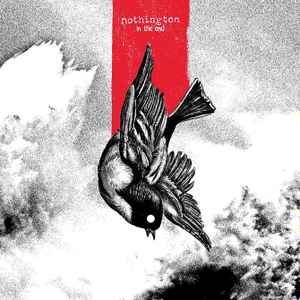 Nothington "In The End" LP
