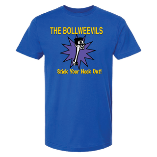 The Bollweevils "Stick Your Neck Out 2026!" Tee Shirt