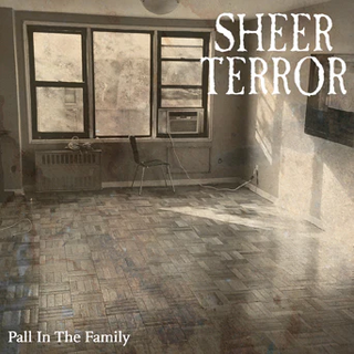 Sheer Terror "Pall In The Family"  7"