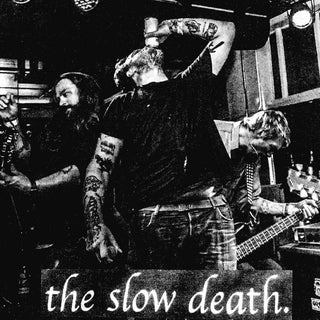 Slow Death, The "See You In The Streets" 7"