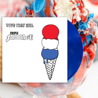 Toys That Kill "Triple Sabotage" LP