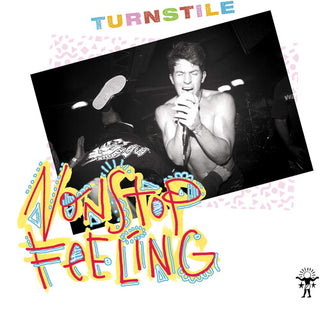 Turnstile "Nonstop Feeling" LP