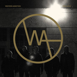 Western Addiction "Frail Bray" LP