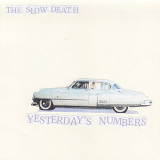 Slow Death, The "Yesterday's Numbers" LP *PREORDER*