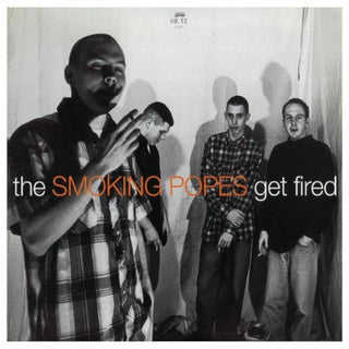 Smoking Popes "Get Fired" LP