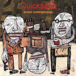 Quicksand "Manic Compression" LP