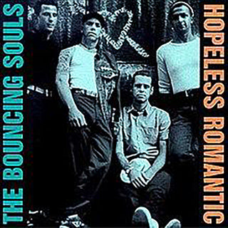 Bouncing Souls "Hopeless Romantic" LP
