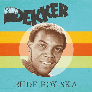 Desmond Dekker "Rude Boy Ska" LP