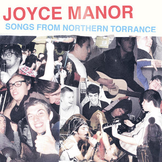 Joyce Manor " Songs From Northern Torrance" LP