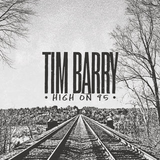 Barry, Tim "High On 95" LP