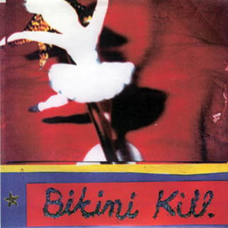 Bikini Kill "New Radio"  7"