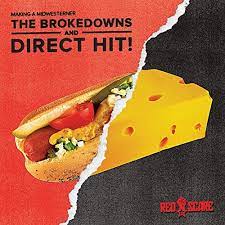 Brokedowns / Direct Hit "Making A Midwesterner" Split 7"
