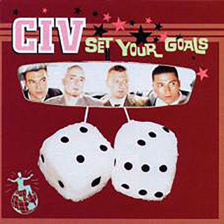 Civ "Set Your Goals" LP
