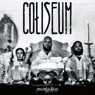Coliseum - Anxiety's Kiss LP