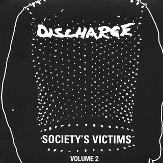 Discharge "Society's Victims Volume 2" LP