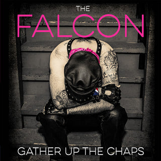 Falcon, The "Gather Up The Chaps" LP