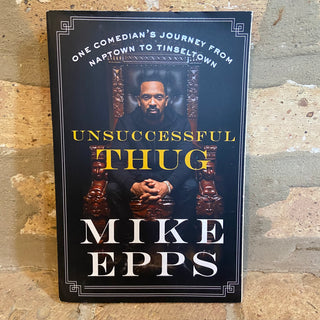"Unsuccessful Thug" (Mike Epps) Paperback Book