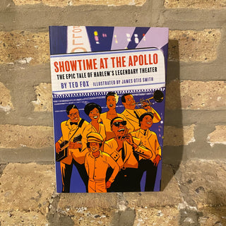 Showtime At The Apollo "The Epic Tale Of Harlem's Legendary Theater" Hardcover Book