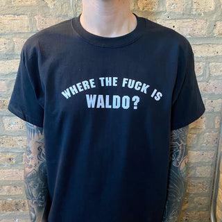 "Where The Fuck Is Waldo" Tee Shirt