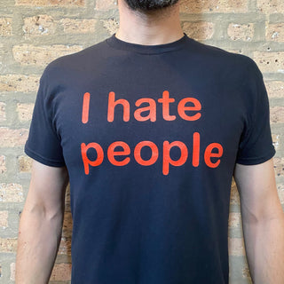Patrick Houdek Photography "I Hate People" Tee Shirt