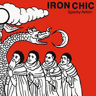Iron Chic "Spooky Action" 7"