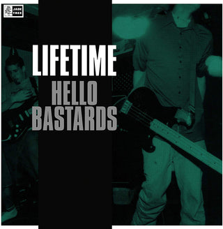 Lifetime "Hello Bastards" LP