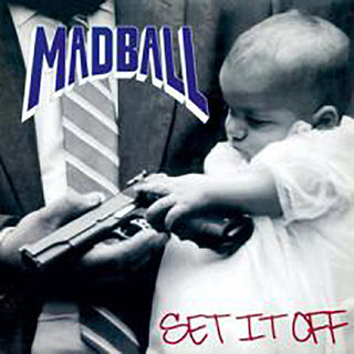 Madball "Set It Off" (Import) LP