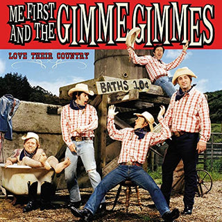 Me First and the Gimmie Gimmies "Love Their Country" LP