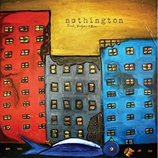 Nothington "Roads, Bridges & Ruins" LP
