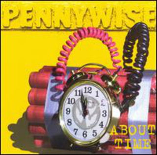 Pennywise "About Time" LP
