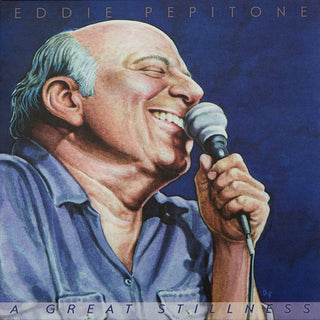 Peppitone, Eddie "A Great Stillness" LP