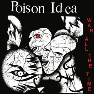 Poison Idea "War All The Time" LP