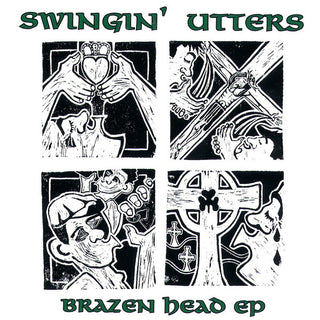 Swingin' Utters "Brazen Head EP" 10"