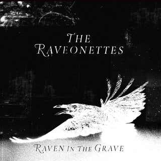 Raveonettes, The "Raven In The Grave" LP