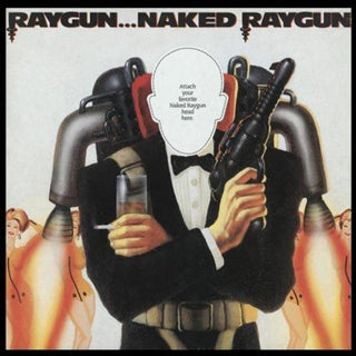 Naked Raygun "Raygun...Naked Raygun" CD