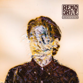 Remo Drive "Portrait Of An Ugly Man" LP