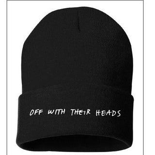 Off With Their Heads - Embroidered Beanie