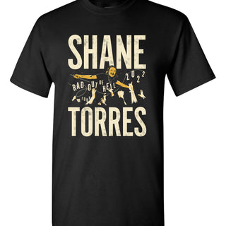 Shane Torres "Rad Out Of Hell" Tee Shirt