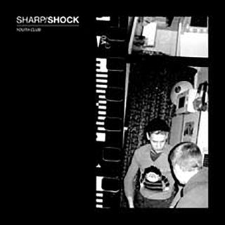 Sharp/Shock "Youth Club" LP