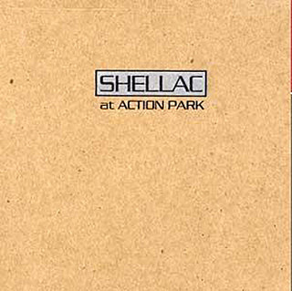 Shellac "At Action Park" LP
