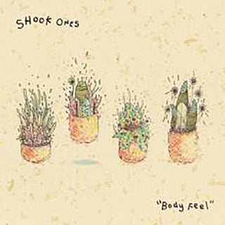 Shook Ones "Body Feel" LP