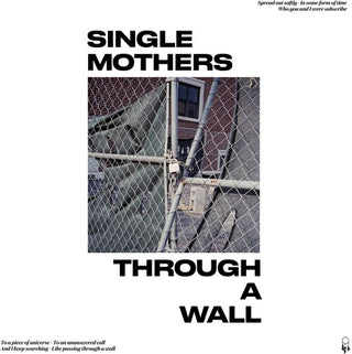 Single Mothers "Through A Wall" CD