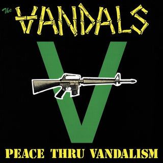 Vandals, The "Peace Thru Vandalism" LP