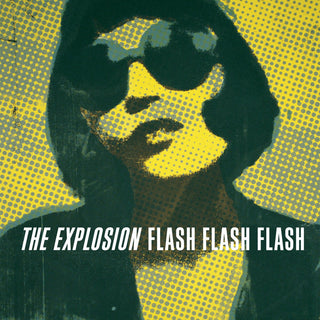 Explosion, The "Flash Flash Flash" LP