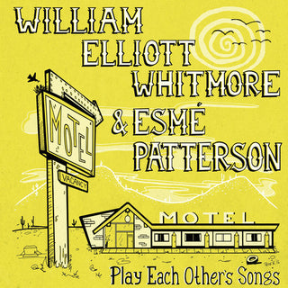 William Elliot Whitmore & Esme Patterson "Play Each Other's Songs"  7"