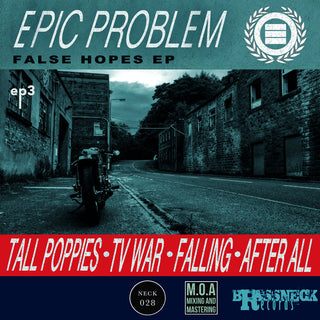 Epic Problem "False Hopes" EP