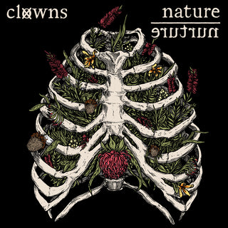Clowns "Nurture / Nature" LP
