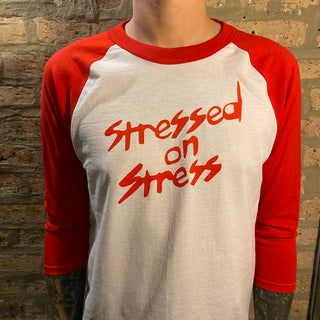 "Stressed On Stress" 3/4 Sleeve Baseball Tee Shirt